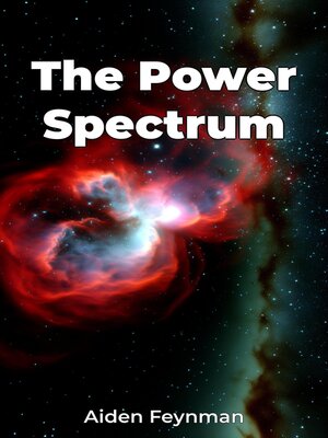 cover image of The Power Spectrum